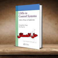 حل المسائل کتاب LMI در سیستم های کنترل گوانگ رن دوانگ Guang Ren Duan